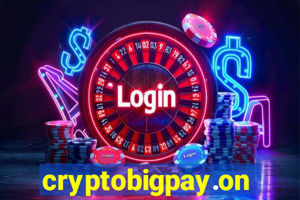 cryptobigpay.online