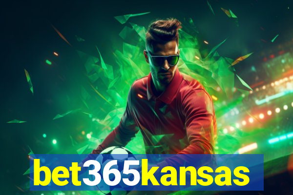 bet365kansas