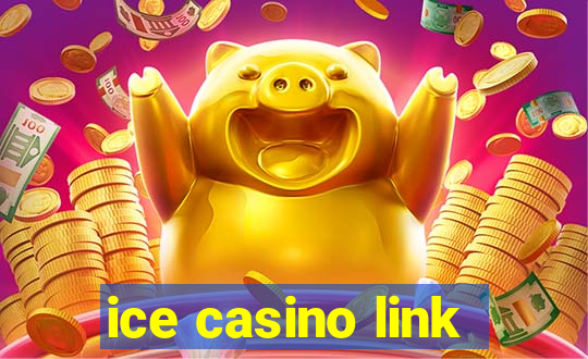 ice casino link