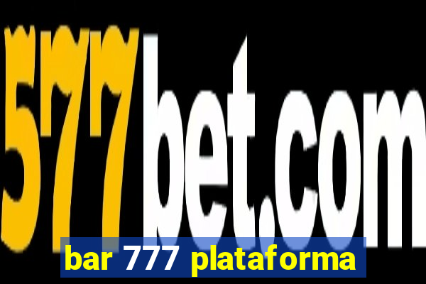 bar 777 plataforma