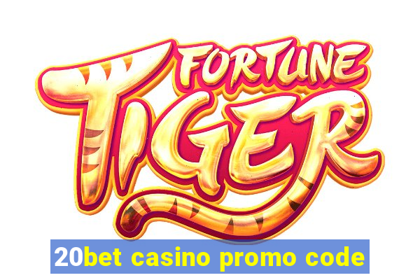 20bet casino promo code