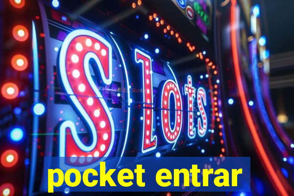 pocket entrar