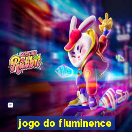 jogo do fluminence