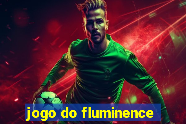 jogo do fluminence