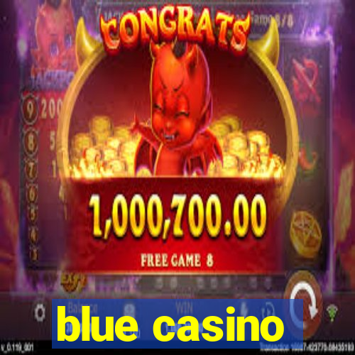 blue casino