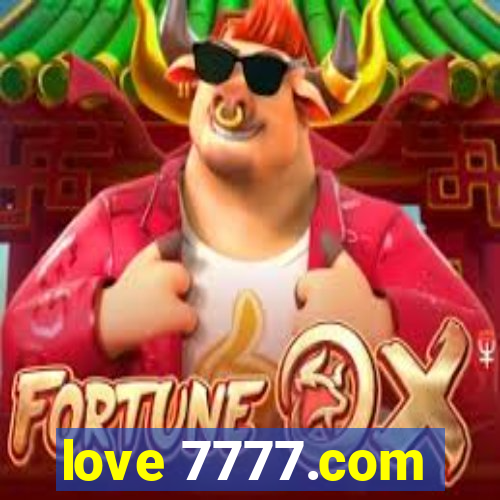 love 7777.com