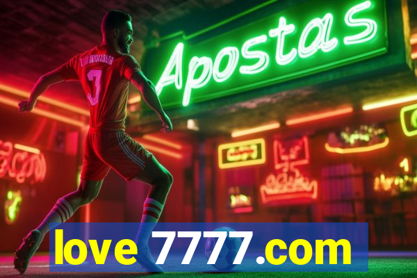 love 7777.com