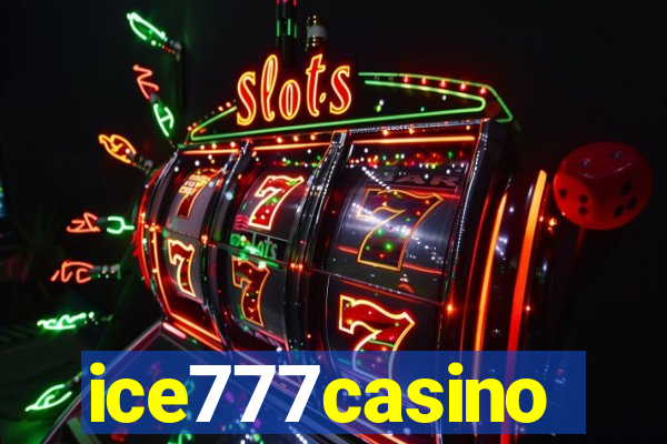 ice777casino