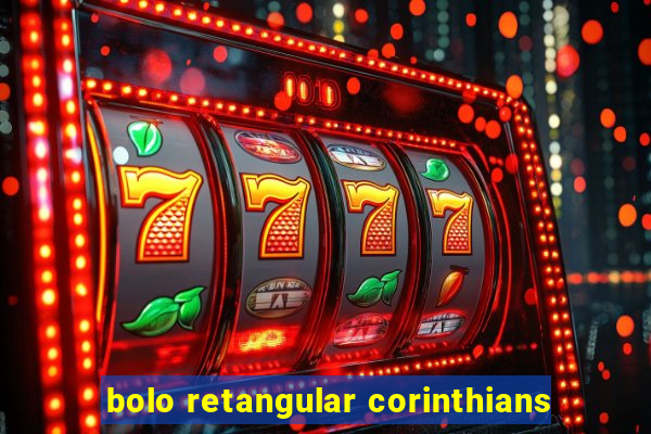 bolo retangular corinthians