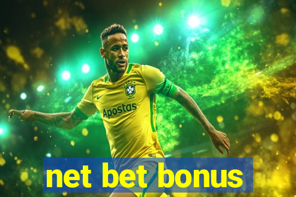 net bet bonus