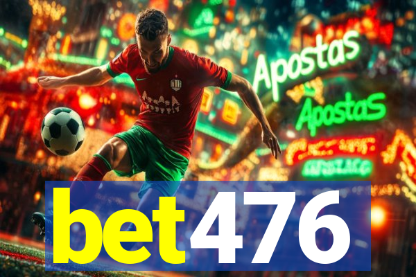 bet476