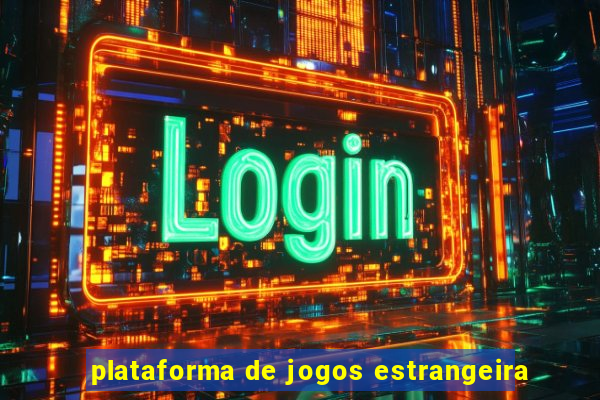 plataforma de jogos estrangeira