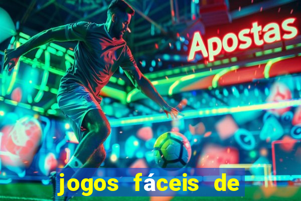 jogos fáceis de ganhar dinheiro betano