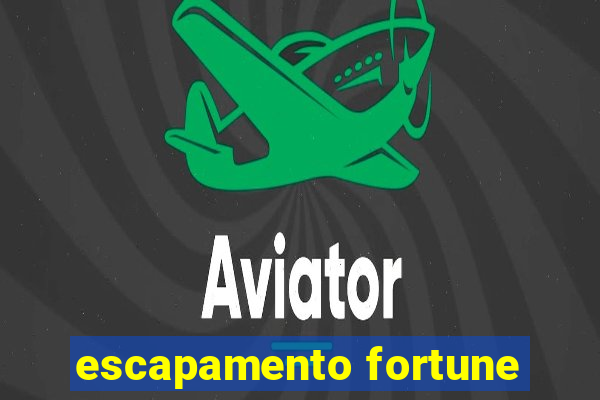 escapamento fortune