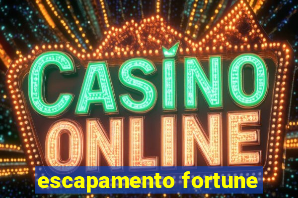 escapamento fortune