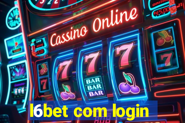 l6bet com login