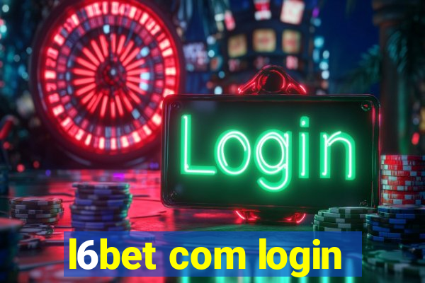 l6bet com login