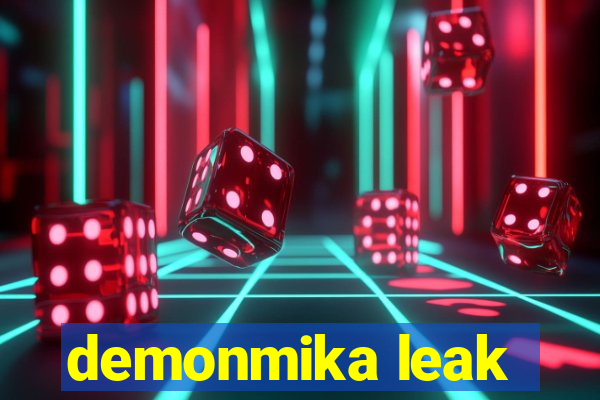 demonmika leak