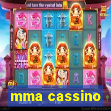 mma cassino