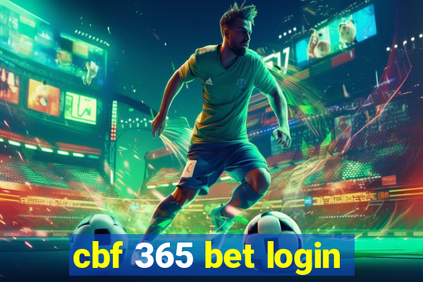 cbf 365 bet login