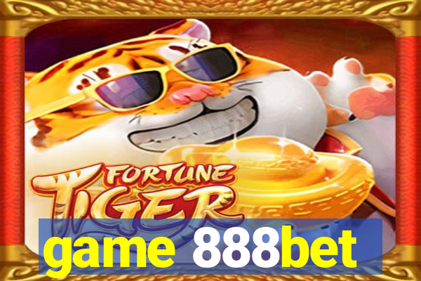 game 888bet