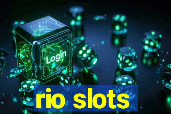 rio slots