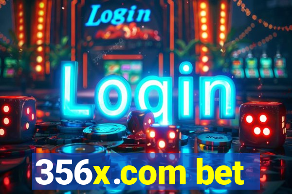 356x.com bet