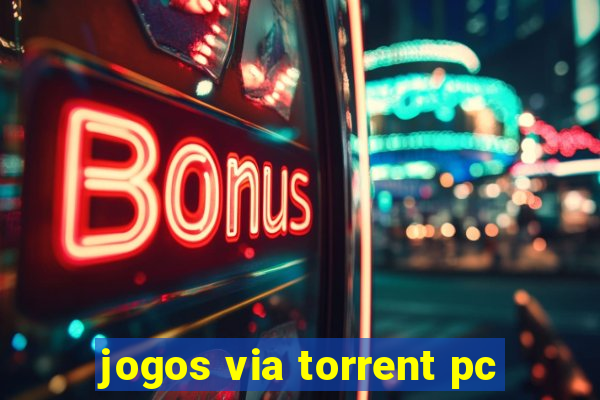 jogos via torrent pc