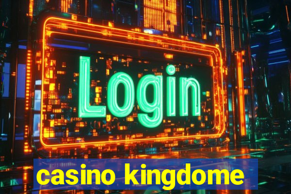 casino kingdome