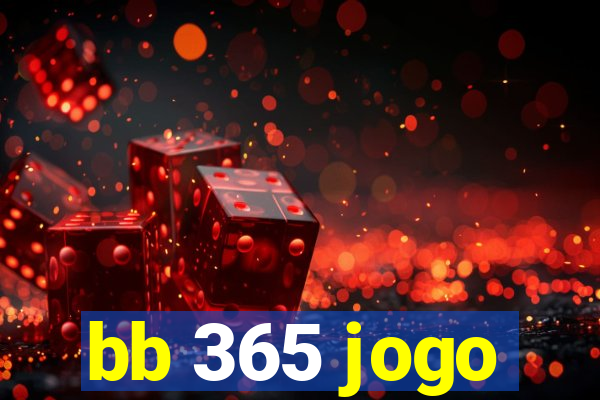 bb 365 jogo