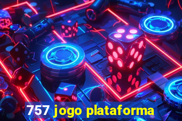 757 jogo plataforma