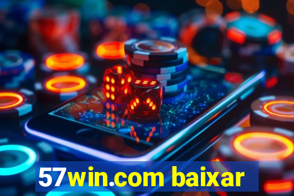 57win.com baixar