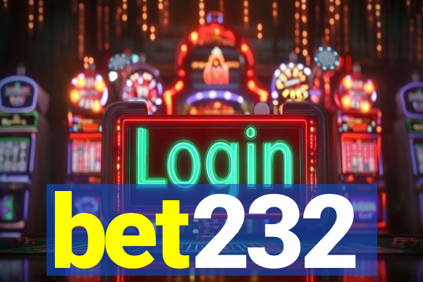 bet232