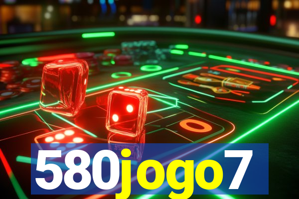 580jogo7