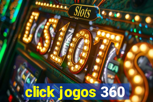 click jogos 360