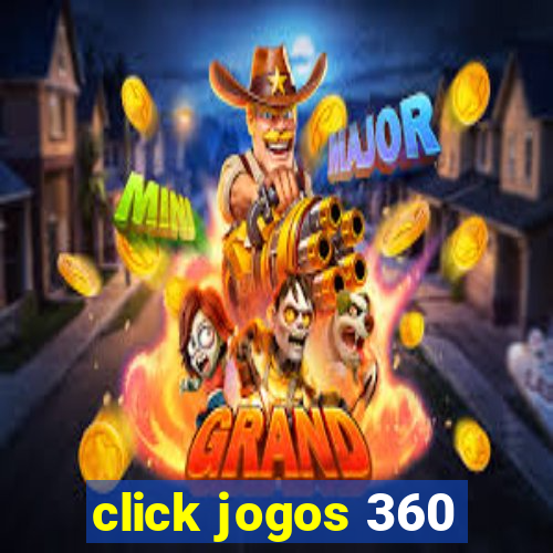 click jogos 360