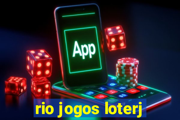 rio jogos loterj