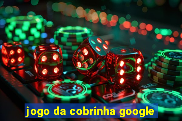 jogo da cobrinha google