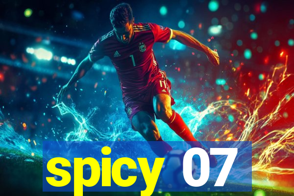 spicy 07