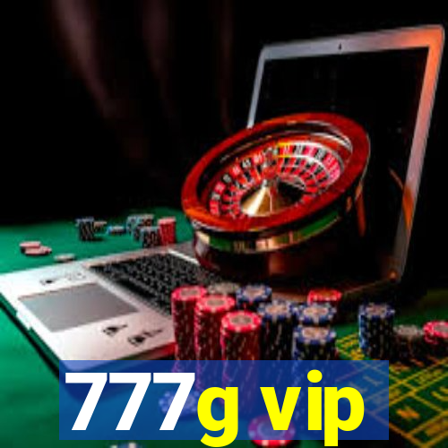 777g vip