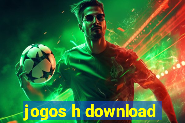 jogos h download