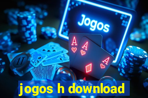 jogos h download