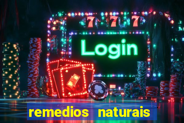 remedios naturais para diabetes