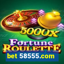 bet 58555.com