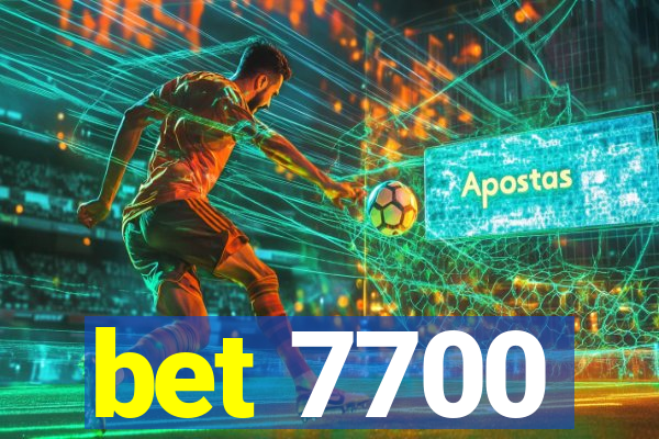 bet 7700