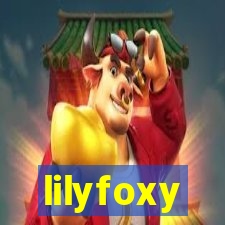 lilyfoxy