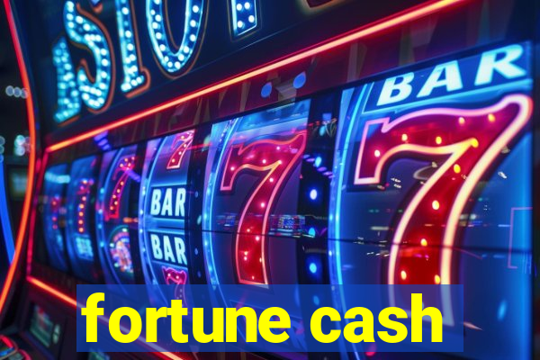 fortune cash