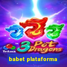 babet plataforma