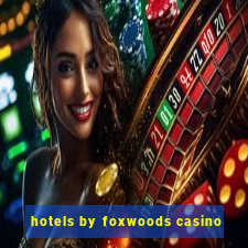 hotels by foxwoods casino