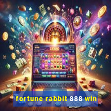 fortune rabbit 888 win